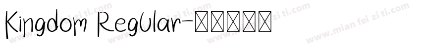 Kingdom Regular字体转换